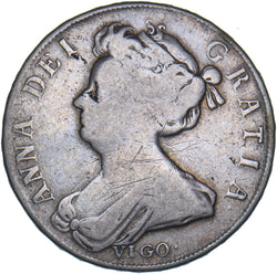 1703 VIGO Halfcrown - Anne British Silver Coin